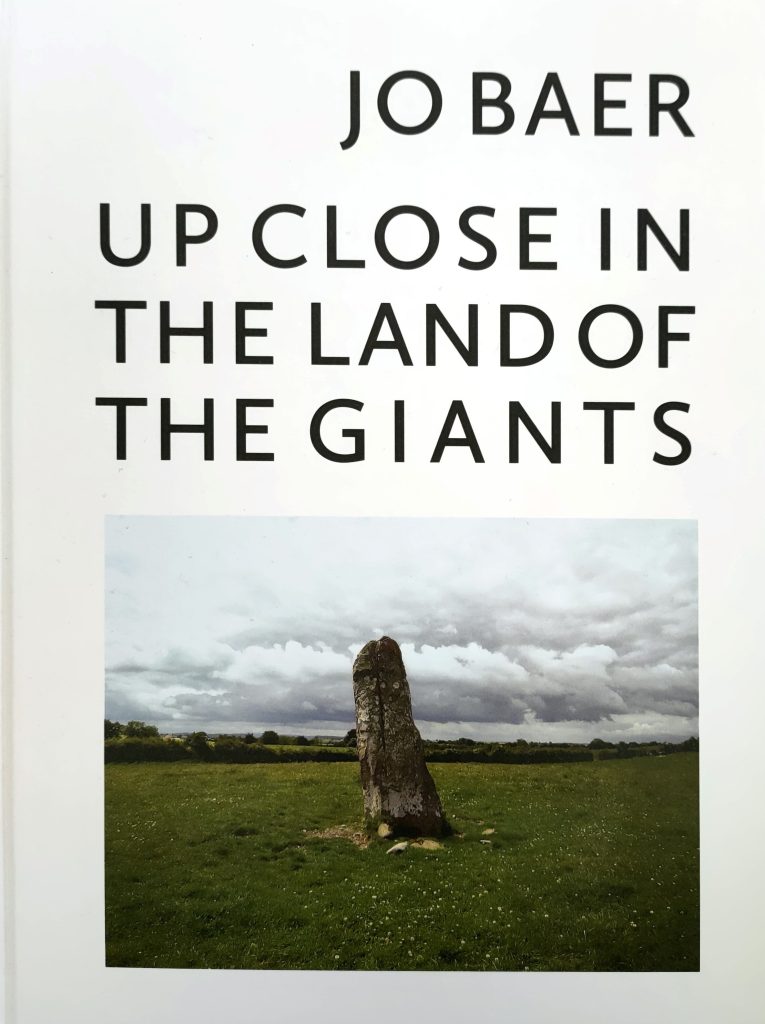 Jo Baer Up Close in the Land of the Giants – Hardcover