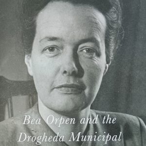 Bea Orpen and The Drogheda Municipal Art Collection